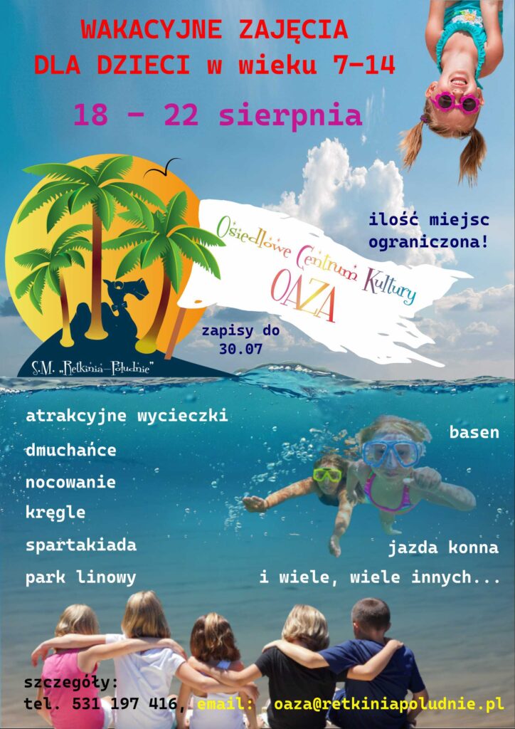 Półkolonie w osiedlowym centrum kultury OAZA - zapisy do 30.07.2025